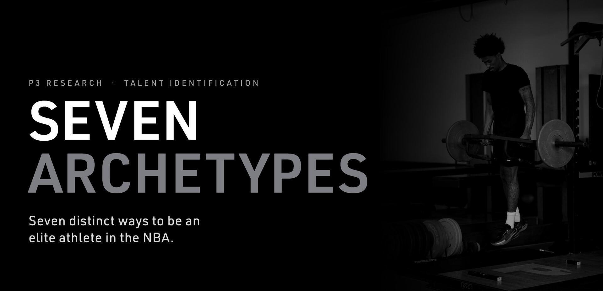 P3 research, talent identification: seven distinct athletic archetypes in the NBA.